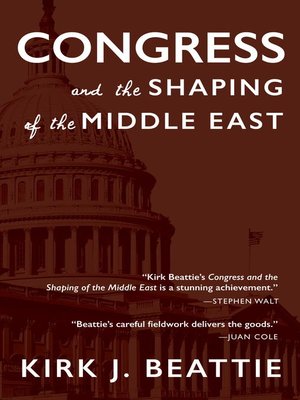 cover image of Congress and the Shaping of the Middle East